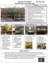 •	Low-rise condo, 3 stories, Brick Grey-stone •	2 Bedrooms /2 Bathrooms / 6 rooms / ~1000 SF •	Eat-i - 2908 N Halsted St
